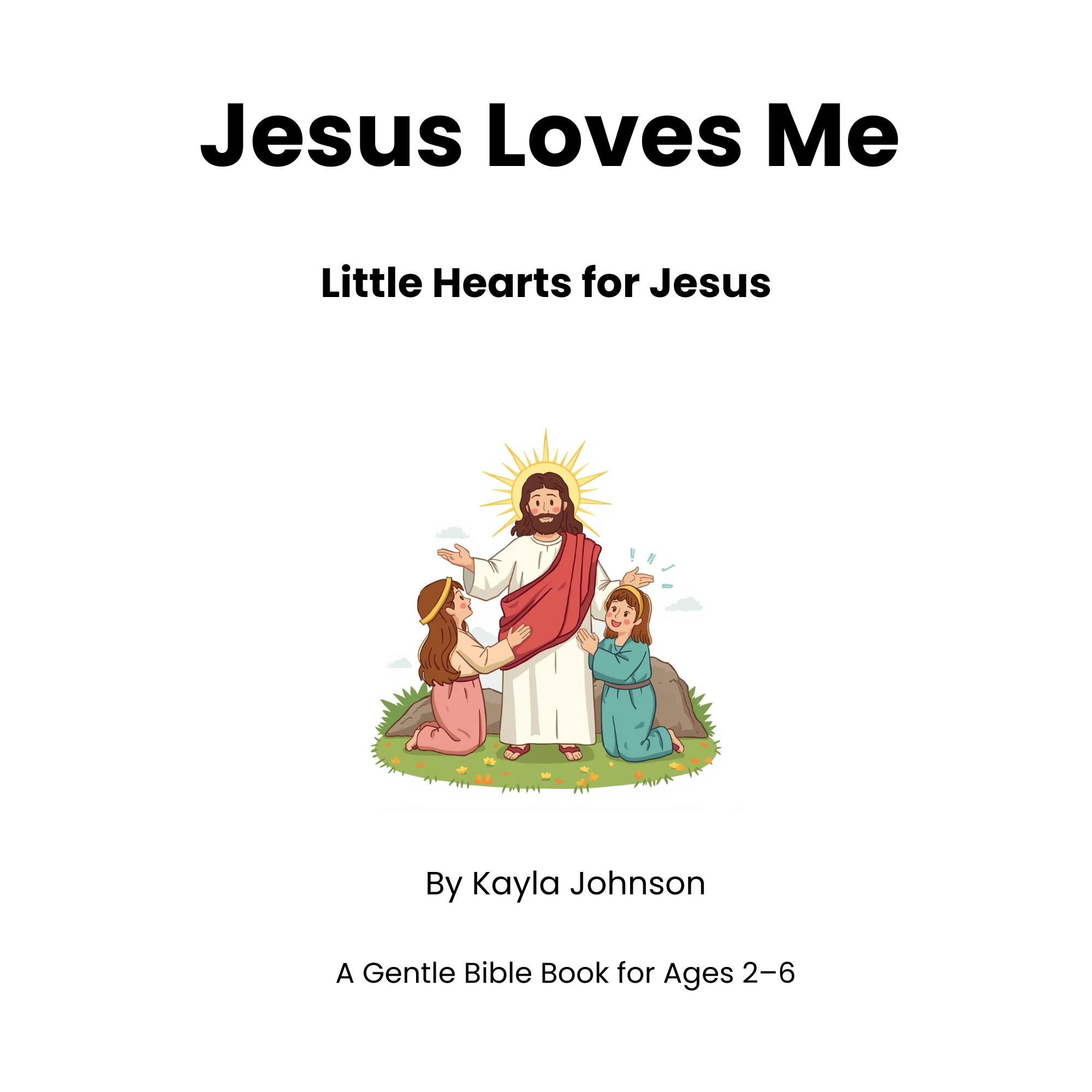 Jesus Loves Me story cover